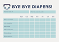 Bye Bye Diapers printable weekly potty training tracker chart